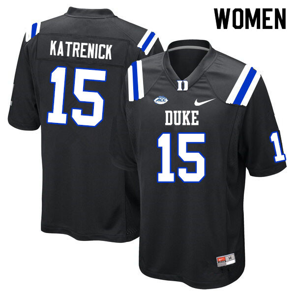 Women #15 Chris Katrenick Duke Blue Devils College Football Jerseys Sale-Black - Click Image to Close